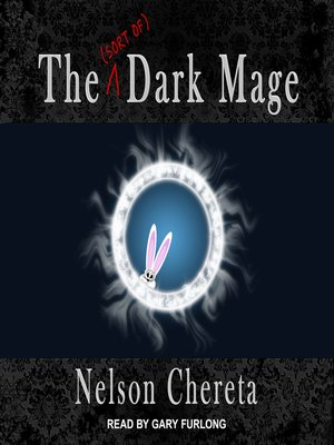 cover image of The (sort of) Dark Mage